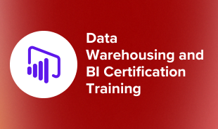 Data Warehousing and BI Certification Training