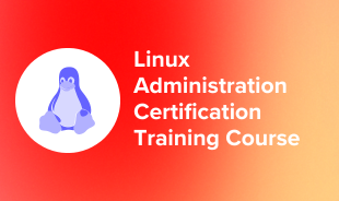 Linux Administration Certification Training Course