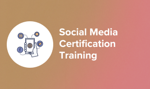 Social Media Certification Training